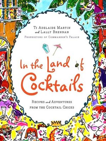 IN THE LAND OF COCKTAILS
